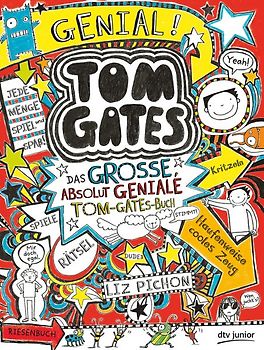 Tom Gates - Das große, absolut geniale Tom-Gates-Buch