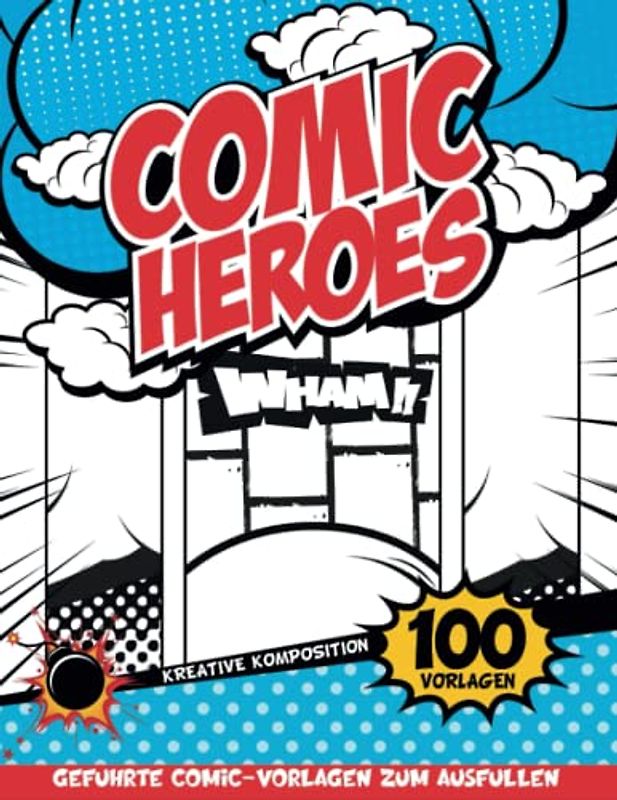 Kreatives Comic Figuren: Ein Kreatives Leeres Comic-Buch, Um Ihren Eigenen Anime Zu Machen | Geschenkideen Für Jungen 11 Jahre
