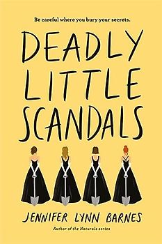 Deadly Little Scandals (Debutantes, 2, Band 2)