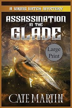 Assassination in the Glade