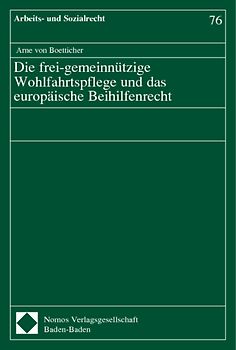 Die frei-gemeinnützige Wohlfahrtspflege und das europäische Beihilfenrecht