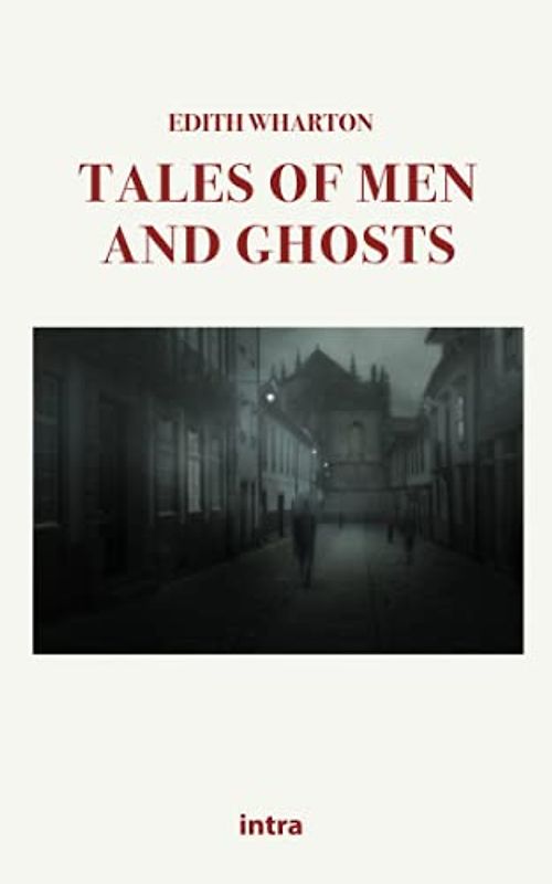 Tales of Men and Ghosts