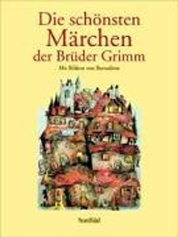 Die schönsten Märchen der Brüder Grimm