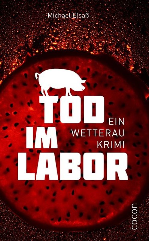 Tod im Labor - Ein Wetterau Krimi