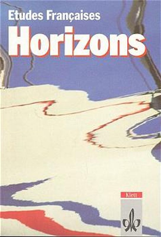 Etudes Françaises: Horizons