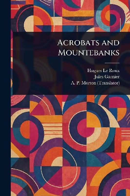 Acrobats and Mountebanks