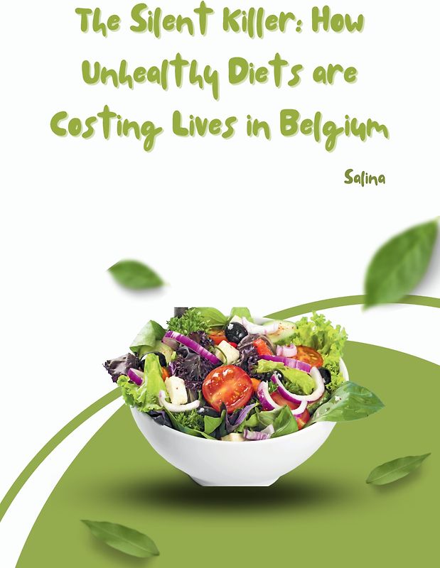 The Silent Killer: How Unhealthy Diets are Costing Lives in Belgium