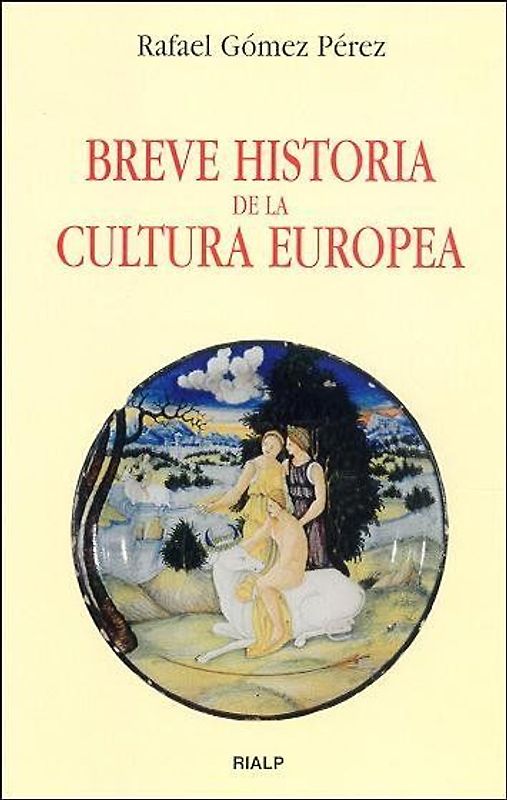 Breve historia de la cultura europea