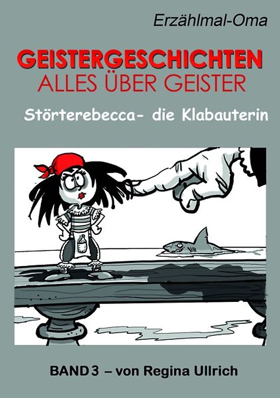Störterebecca - die Klabauterin