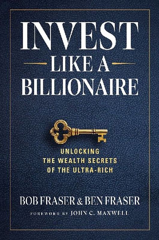 Invest Like a Billionaire