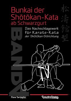 Bunkai der Shotokan Kata ab Schwarzgurt / Band 4