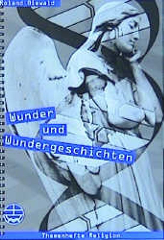 Wunder und Wundergeschichten