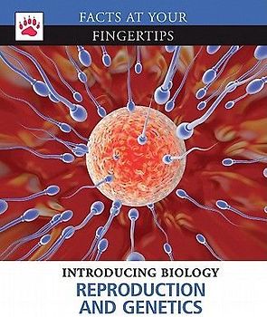Reproduction and Genetics