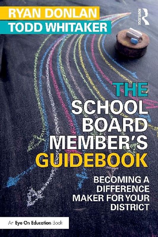 The School Board Member's Guidebook