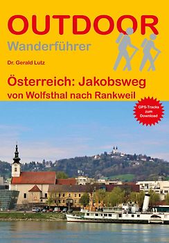 Österreich: Jakobsweg von Wolfsthal nach Rankweil