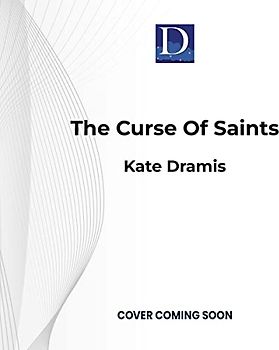 The Curse of Saints (Curse of Saints, 1)