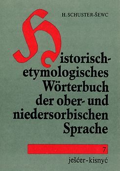 Historisch-etymologisches Wörterbuch der ober- und niedersorbischen Sprache