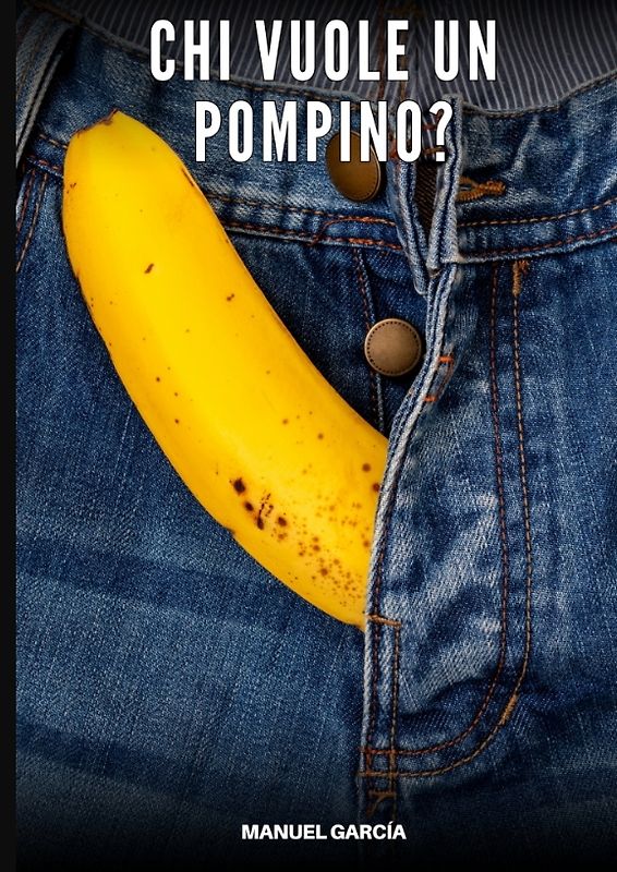 Chi vuole un Pompino?