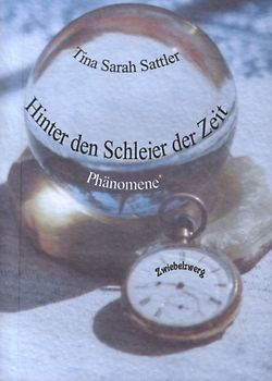 Hinter den Schleier der Zeit