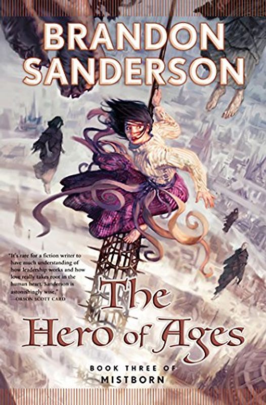 The Hero of Ages: Book Three of Mistborn Book Three of Mistborn (Mistborn Trilogy) - Sanderson, Brandon
