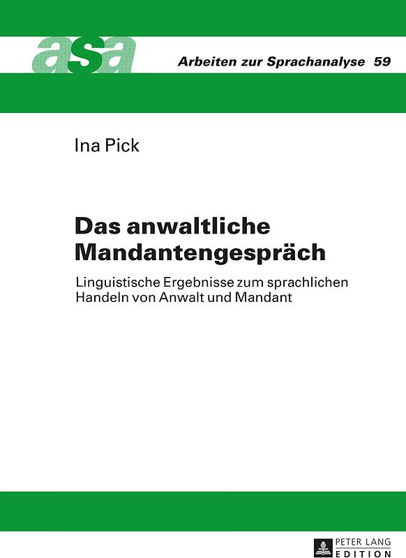 Das anwaltliche Mandantengespräch