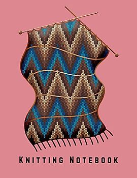 Knitting Notebook: Project planner to organize your ideas, patterns and designs – with knitters graph paper