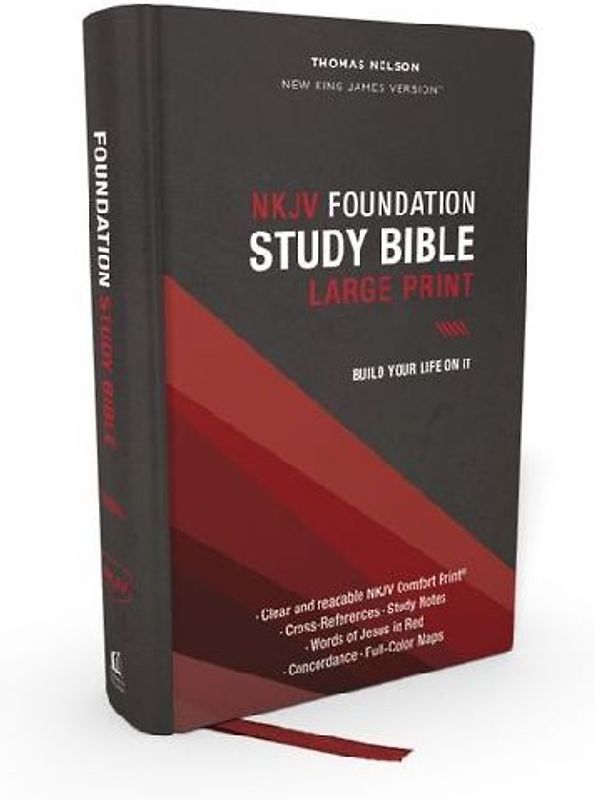 NKJV, Foundation Study Bible, Large Print, Hardcover, Red Letter, Comfort Print