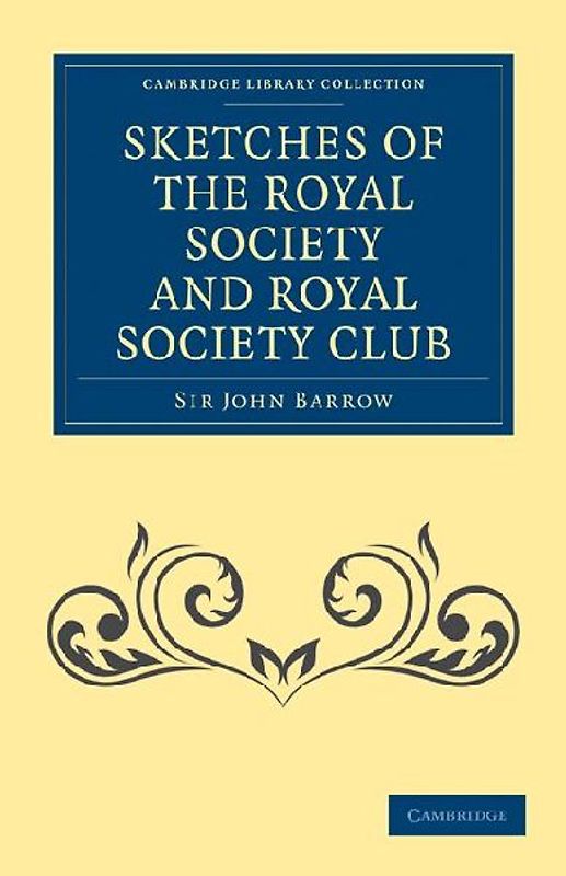 Sketches of the Royal Society and Royal Society Club