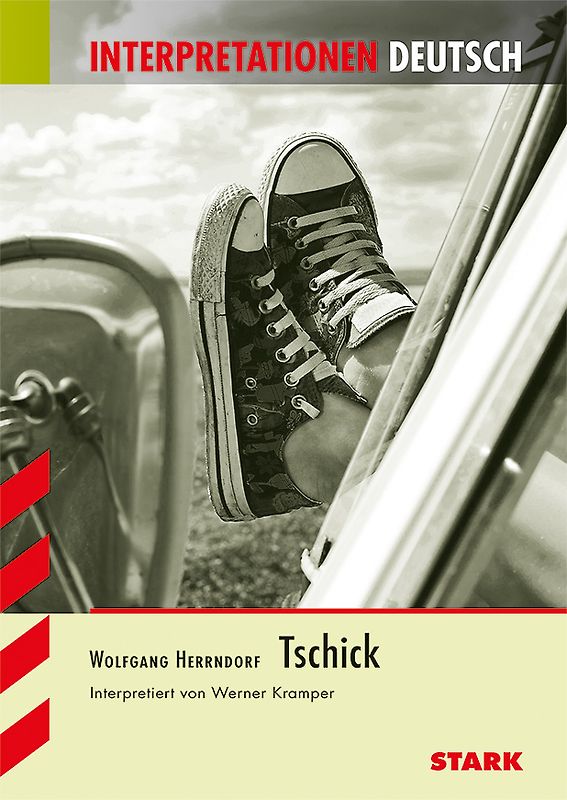 STARK Interpretationen Deutsch - Herrndorf: Tschick