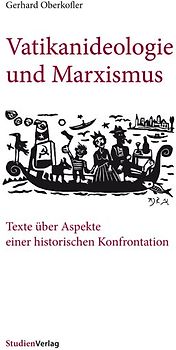 Vatikanideologie und Marxismus