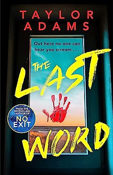 The Last Word: an utterly addictive and spine-chilling suspense thriller from the TikTok bestseller for 2023