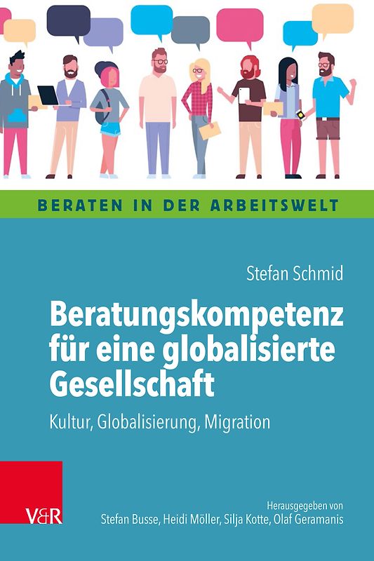Beratungskompetenz für eine globalisierte Gesellschaft