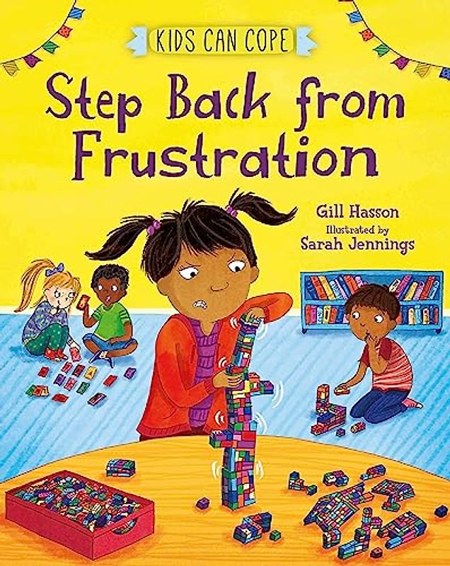Step Back from Frustration (Kids Can Cope, Band 8)