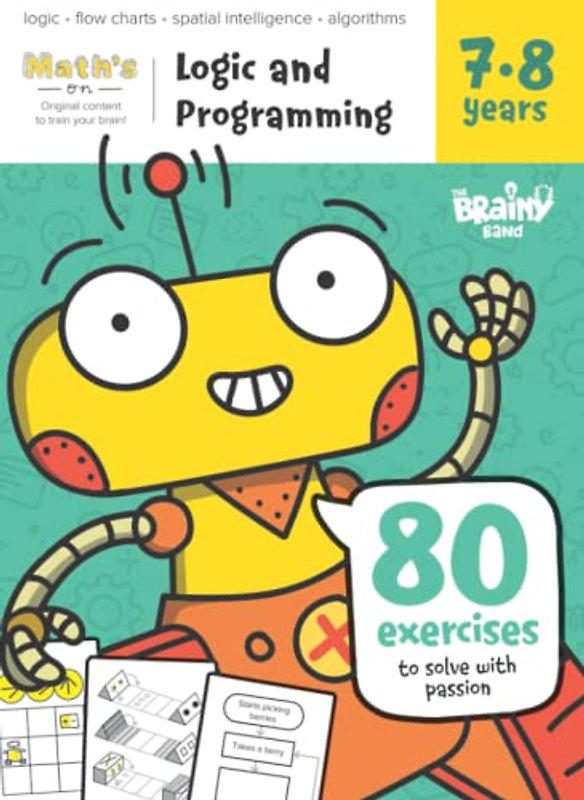 'Math's on' Logic and Programming 7-8 years. Preschool woorkbook (Math's On! Logic & Programming)
