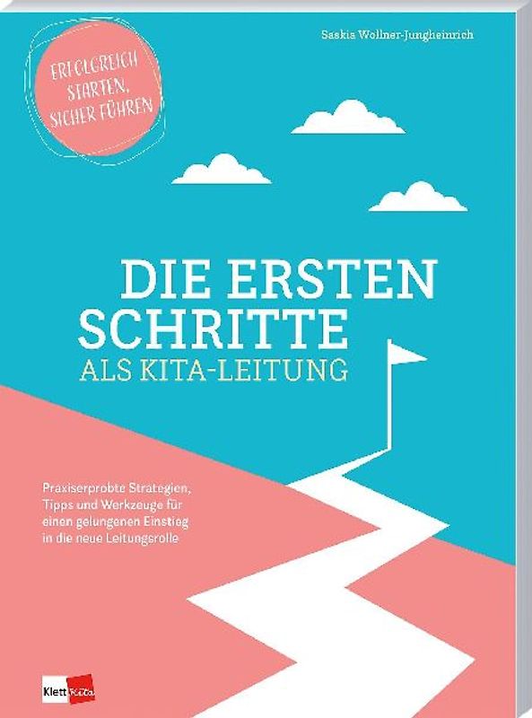 Die ersten Schritte als Kita-Leitung
