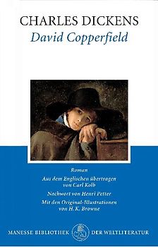 David Copperfield. Roman / David Copperfield