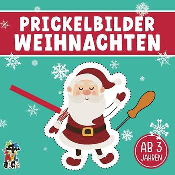 Prickelbilder ab 3 Jahren - Weihnachten: Kreativität fördern mit dem Bastelbuch für Kinder zur Weihnachtszeit. 40 Prickelvorlagen zur Winterzeit. Prickelblock für Mädchen und Jungen