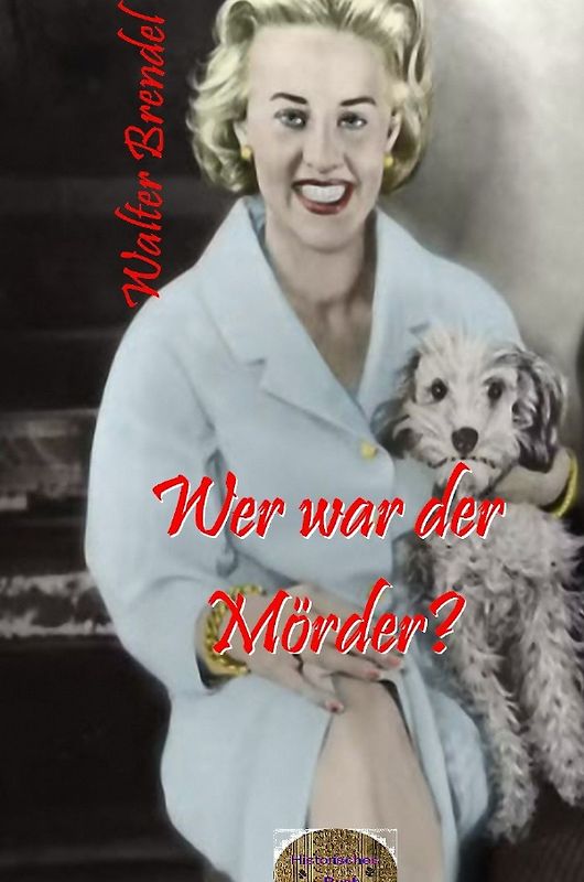 Wer war der Mörder?