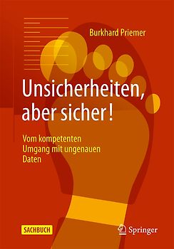 Unsicherheiten, aber sicher!