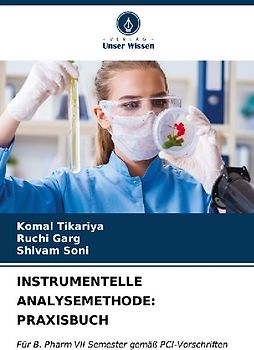 INSTRUMENTELLE ANALYSEMETHODE: PRAXISBUCH