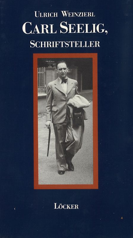 Carl Seelig, Schriftsteller