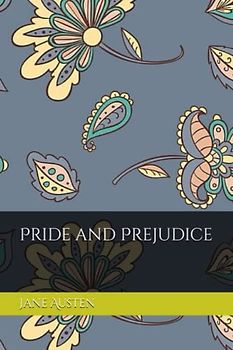 Pride and Prejudice:a classics illustrated edition