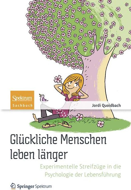 Glückliche Menschen leben länger