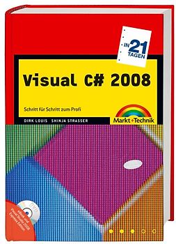 Visual C# 2008 in 21 Tagen