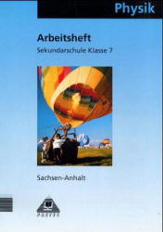 Arbeitsheft Physik 7 Sachsen-Anhalt Sekundarschule