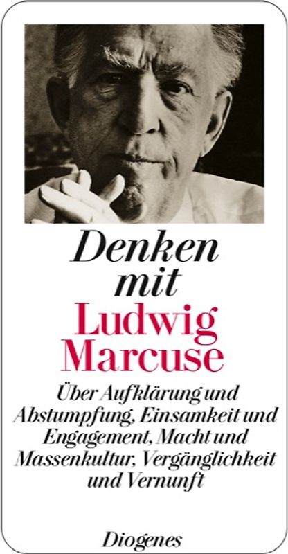 Denken mit Ludwig Marcuse