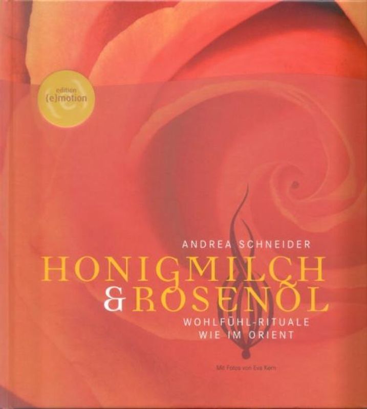 Honigmilch & Rosenöl