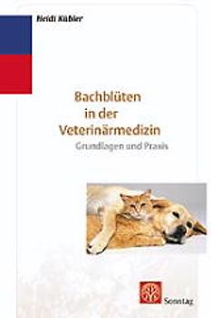 Bach-Blütentherapie in der Tiermedizin