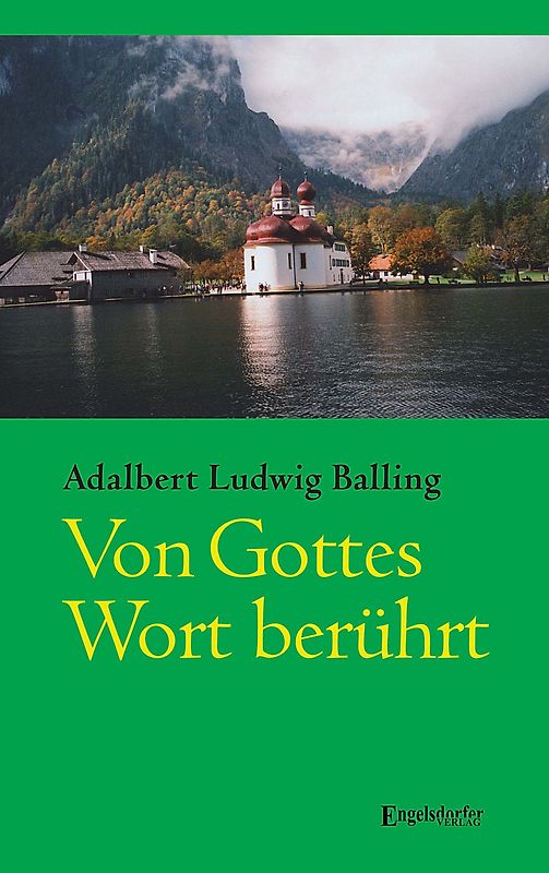 Von Gottes Wort berührt