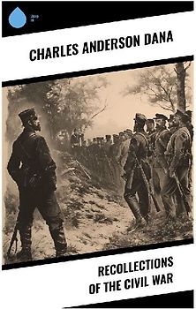 Recollections of the Civil War